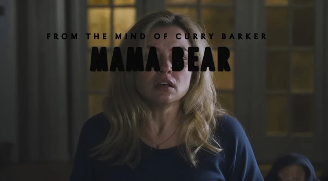 اولین تیزر فیلم کوتاه Mama Bear از کارگردان Obsession منتشر شد